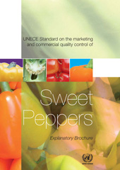 eBook, Standard for Sweet Peppers - Explanatory Brochure, United Nations Publications