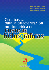 E-book, Guía básica para la caracterización morfométrica de cuencas hidrográficas, Universidad del Valle