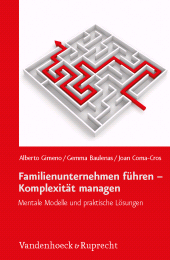 m, Familienunternehmen führen - Komplexität managen : Mentale Modelle und praktische Lösungen, Vandenhoeck & Ruprecht
