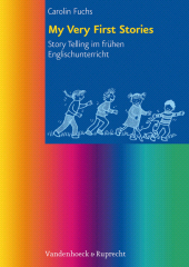 E-book, My Very First Stories : Story Telling im frühen Englischunterricht, Vandenhoeck & Ruprecht