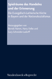 E-book, Spielräume des Handelns und der Erinnerung : Die Evangelisch-Lutherische Kirche in Bayern und der Nationalsozialismus, Vandenhoeck & Ruprecht