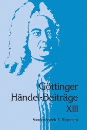 E-book, Göttinger Händel-Beiträge, Band 13, Vandenhoeck & Ruprecht