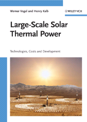 E-book, Large-Scale Solar Thermal Power : Technologies, Costs and Development, Wiley-VCH