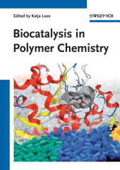 E-book, Biocatalysis in Polymer Chemistry, Wiley-VCH