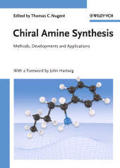 eBook, Chiral Amine Synthesis : Methods, Developments and Applications, Wiley-VCH