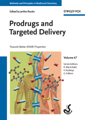 E-book, Prodrugs and Targeted Delivery : Towards Better ADME Properties, Wiley-VCH