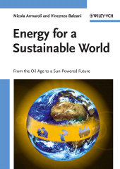 eBook, Energy for a Sustainable World : From the Oil Age to a Sun-Powered Future, Wiley-VCH