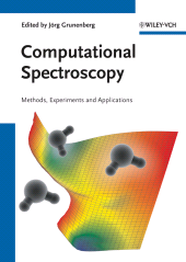 E-book, Computational Spectroscopy : Methods, Experiments and Applications, Wiley-VCH