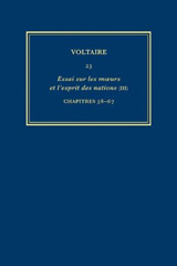 E-book, Œuvres complètes de Voltaire (Complete Works of Voltaire) 23 : Essai sur les moeurs et l'esprit des nations (III): Chapitres 38-67, Voltaire Foundation
