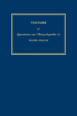 E-book, Œuvres complètes de Voltaire (Complete Works of Voltaire) 41 : Questions sur l'Encyclopedie, par des amateurs (V): Eglise-Fraude, Voltaire, Voltaire Foundation