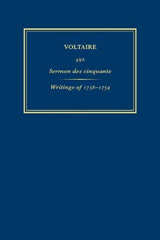 E-book, Œuvres complètes de Voltaire (Complete Works of Voltaire) 49A : Sermon des Cinquante; Writings of 1758-1759, Voltaire Foundation