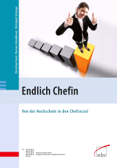E-book, Endlich Chefin : Von der Hochschule in den Chefsessel, wbv Publication