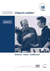 E-book, Erfolgreich ausbilden! : Motivieren - fördern - Konflikte lösen, wbv Publikation
