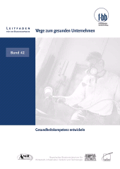 E-book, Wege zum gesunden Unternehmen : Gesundheitskompetenz entwickeln, wbv Publikation