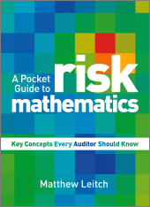 eBook, A Pocket Guide to Risk Mathematics : Key Concepts Every Auditor Should Know, Wiley