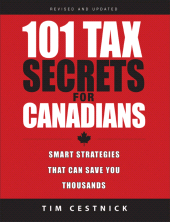 eBook, 101 Tax Secrets For Canadians : Smart Strategies That Can Save You Thousands, Wiley