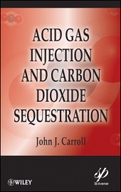 E-book, Acid Gas Injection and Carbon Dioxide Sequestration, Wiley