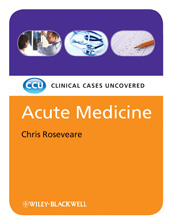 E-book, Acute Medicine : Clinical Cases Uncovered, Wiley