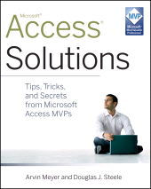 eBook, Access Solutions : Tips, Tricks, and Secrets from Microsoft Access MVPs, Wiley