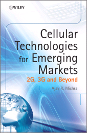 E-book, Cellular Technologies for Emerging Markets : 2G, 3G and Beyond, Wiley