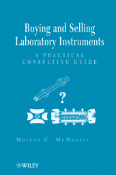 E-book, Buying and Selling Laboratory Instruments : A Practical Consulting Guide, Wiley