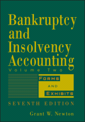 E-book, Bankruptcy and Insolvency Accounting : Forms and Exhibits, Wiley