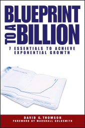 E-book, Blueprint to a Billion : 7 Essentials to Achieve Exponential Growth, Wiley