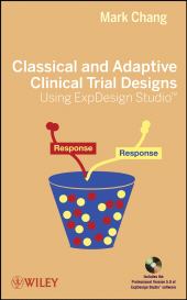 E-book, Classical and Adaptive Clinical Trial Designs Using ExpDesign Studio, Wiley