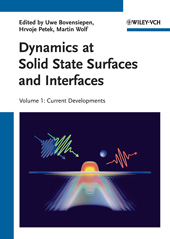 E-book, Dynamics at Solid State Surfaces and Interfaces : Current Developments, Wiley