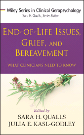 E-book, End-of-Life Issues, Grief, and Bereavement : What Clinicians Need to Know, Wiley