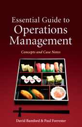 E-book, Essential Guide to Operations Management : Concepts and Case Notes, Wiley