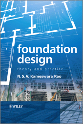 E-book, Foundation Design : Theory and Practice, Wiley