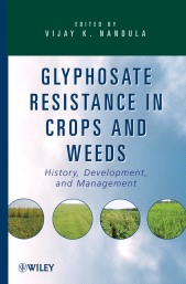 E-book, Glyphosate Resistance in Crops and Weeds : History, Development, and Management, Wiley