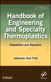 eBook, Handbook of Engineering and Specialty Thermoplastics : Polyolefins and Styrenics, Wiley