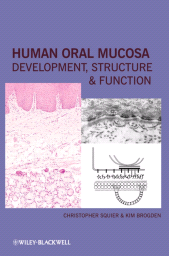 E-book, Human Oral Mucosa : Development, Structure and Function, Wiley