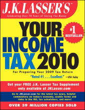E-book, J.K. Lasser's Your Income Tax 2010 : For Preparing Your 2009 Tax Return, Wiley