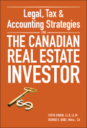 E-book, Legal, Tax and Accounting Strategies for the Canadian Real Estate Investor, Wiley