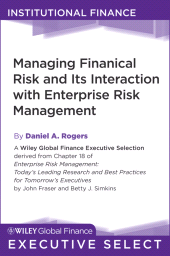 E-book, Managing Financial Risk and Its Interaction with Enterprise Risk Management, Wiley