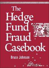 E-book, The Hedge Fund Fraud Casebook, John Wiley & Sons