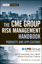 E-book, The CME Group Risk Management Handbook : Products and Applications, John Wiley & Sons