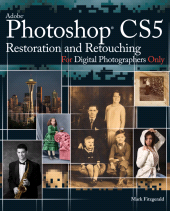 E-book, Photoshop CS5 Restoration and Retouching For Digital Photographers Only, John Wiley & Sons