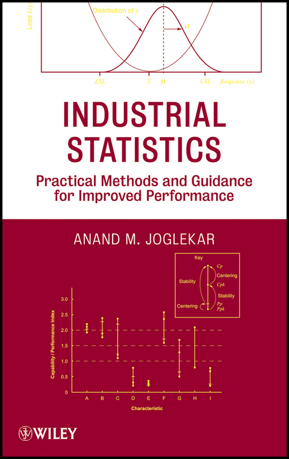 E-book, Industrial Statistics : Practical Methods and Guidance for Improved Performance, John Wiley & Sons