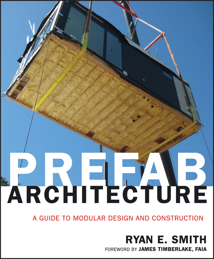 E-book, Prefab Architecture : A Guide to Modular Design and Construction, John Wiley & Sons