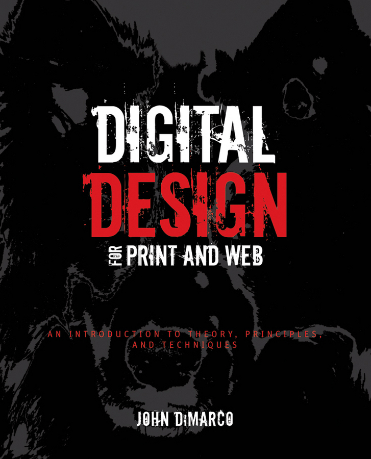 E-book, Digital Design for Print and Web : An Introduction to Theory, Principles, and Techniques, John Wiley & Sons