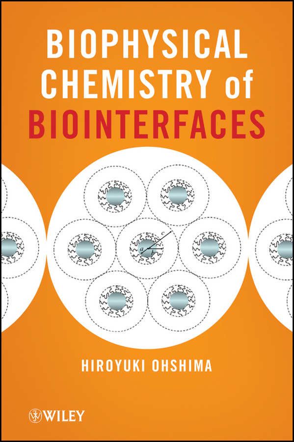 E-book, Biophysical Chemistry of Biointerfaces, John Wiley & Sons