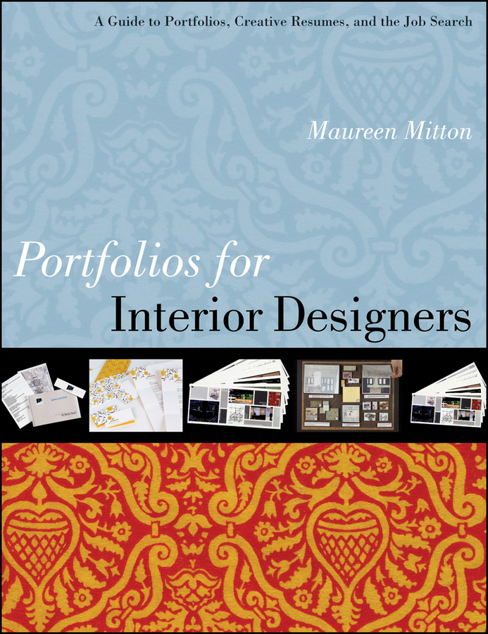 E-book, Portfolios for Interior Designers : A Guide to Portfolios, Creative Resumes, and the Job Search, John Wiley & Sons