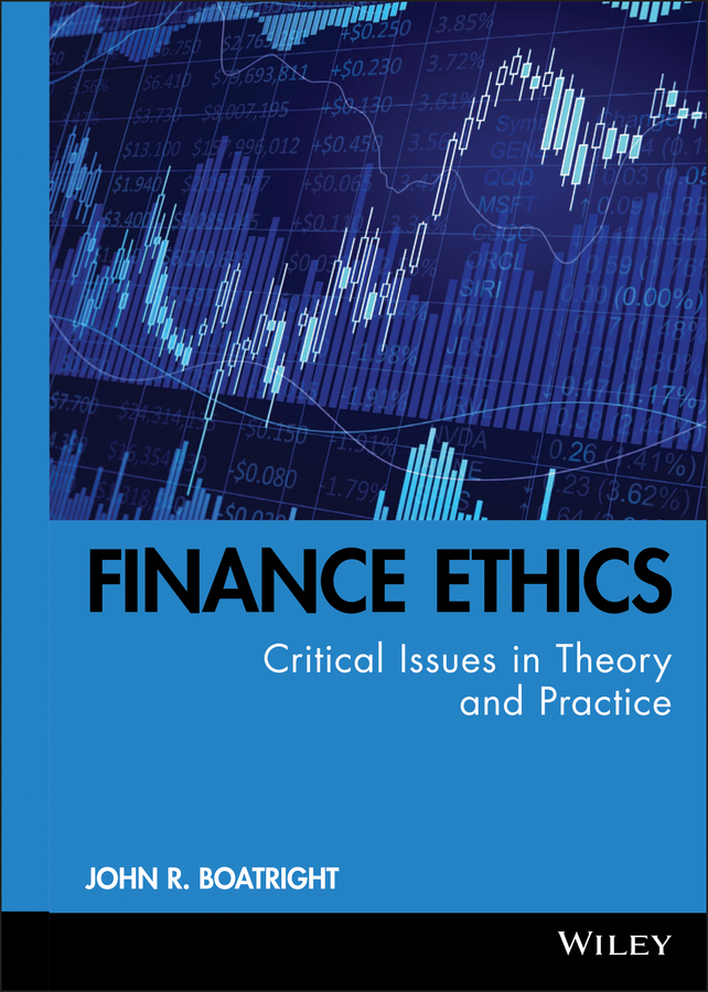 E-book, Finance Ethics : Critical Issues in Theory and Practice, John Wiley & Sons