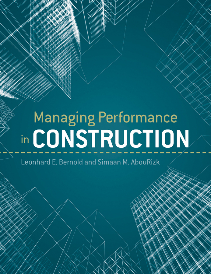 eBook, Managing Performance in Construction, John Wiley & Sons