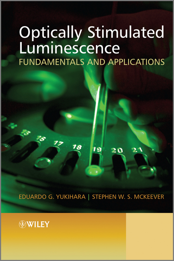 eBook, Optically Stimulated Luminescence : Fundamentals and Applications, John Wiley & Sons