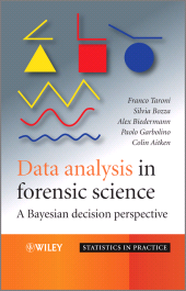 E-book, Data Analysis in Forensic Science : A Bayesian Decision Perspective, John Wiley & Sons